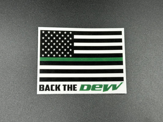 Back the Dew Sticker